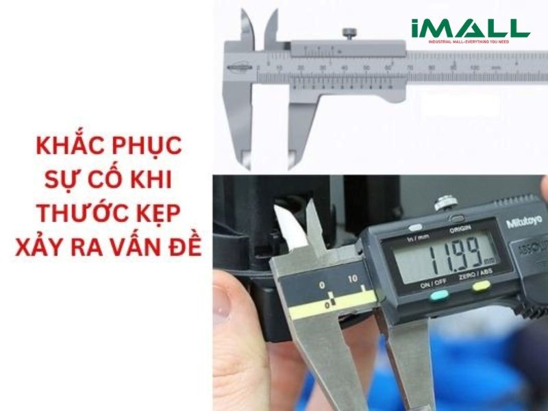 Những lỗi thường gặp khi sử dụng thước cặp và cách khắc phục