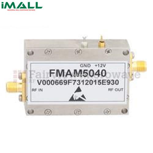 Bộ khuếch đại Fairview FMAM5040 ( 30 dB, SMA ; 800 MHz - 960 MHz ; 38 dBm P1dB )